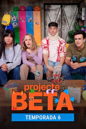 Projecte BETA. La sèrie