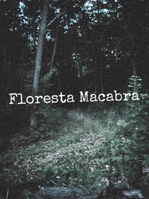 Floresta Macabra poszter