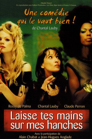 Laisse tes mains sur mes hanches poszter