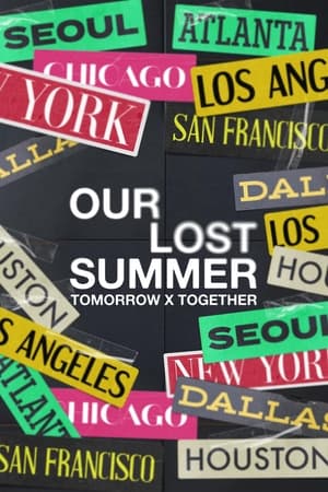 TOMORROW X TOGETHER: OUR LOST SUMMER poszter