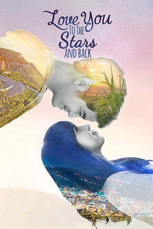 Love You to the Stars and Back poszter
