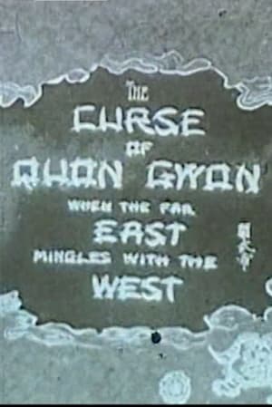 The Curse of Quon Gwon: When the Far East Mingles with the West