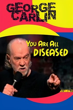 George Carlin: You Are All Diseased poszter