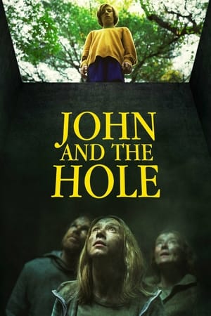 John and the Hole poszter