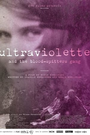 Ultraviolette et le gang des cracheuses de sang poszter