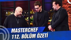 MasterChef Türkiye 4. évad Ep.112 112. epizód