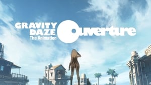 Gravity Daze the Animation: Ouverture háttérkép