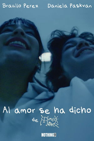 Al amor se ha dicho