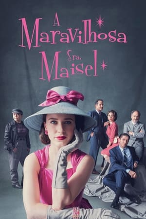 A káprázatos Mrs. Maisel poszter