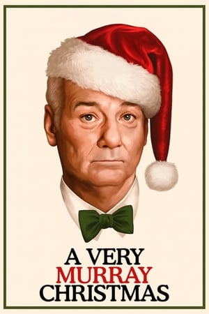 A Very Murray Christmas poszter