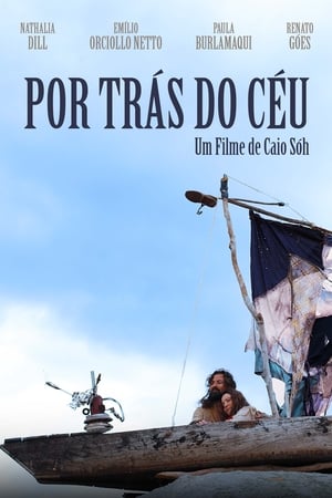 Por Trás do Céu poszter