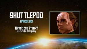 The Shuttlepod Show 1. évad Ep.1 1. epizód