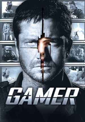 Gamer - Játék a végsőkig