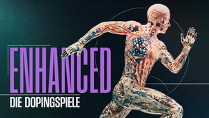 Enhanced – Die Dopingspiele: Zwischen Medizin, Moral und Milliarden háttérkép