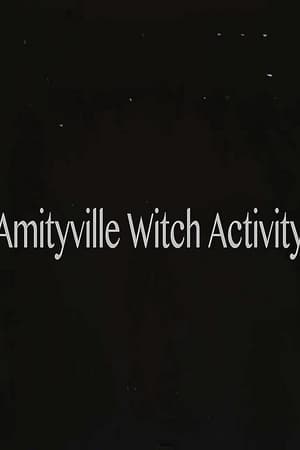 Amityville Witch Activity poszter