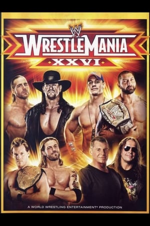 WWE Wrestlemania XXVI poszter