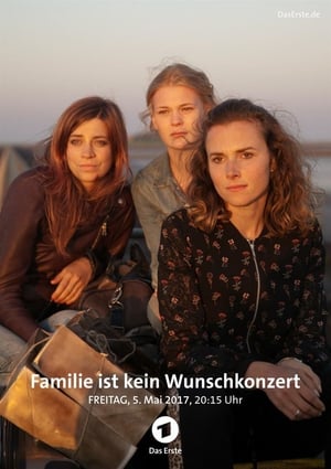 Familie ist kein Wunschkonzert poszter