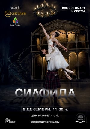 Bolshoi Ballet: La Sylphide poszter