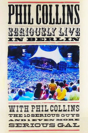 Phil Collins - Serious Hits Live poszter
