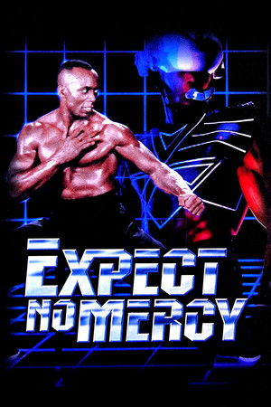 Expect No Mercy poszter