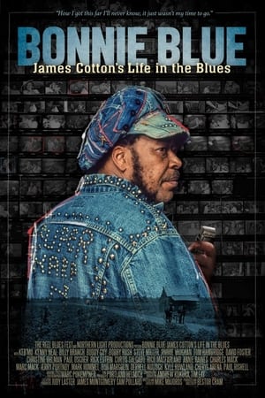 Bonnie Blue: James Cotton's Life in the Blues