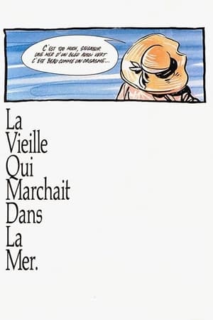 La Vieille qui marchait dans la mer poszter