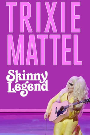 Trixie Mattel: Skinny Legend poszter