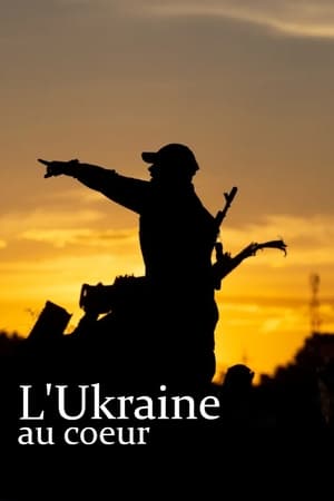 L'Ukraine au cœur poszter