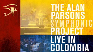 Alan Parsons Symphonic Project - Live In Colombia háttérkép