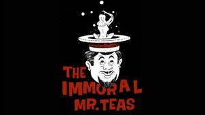 The Immoral Mr. Teas háttérkép