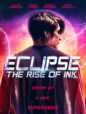 Eclipse: The Rise of Ink poszter