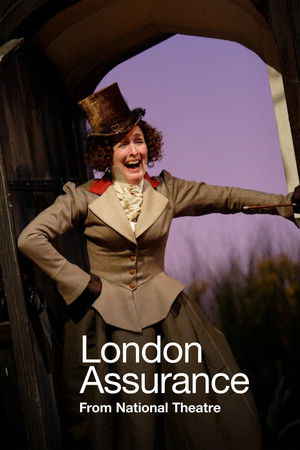 National Theatre Live: London Assurance poszter