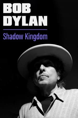 Bob Dylan: Shadow Kingdom poszter