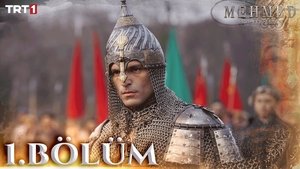Mehmed: Fetihler Sultanı 1. évad Ep.1 1. epizód