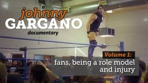 A Johnny Gargano Documentary: Volume 1 háttérkép