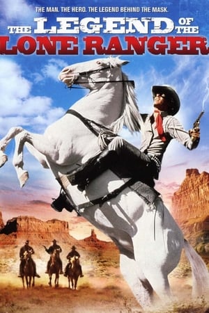 The Legend of the Lone Ranger poszter