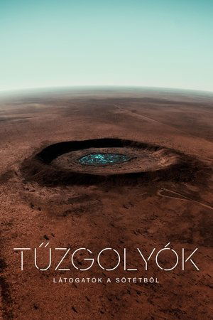 Tűzgolyók: Látogatók a sötétből