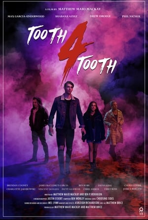 Tooth 4 Tooth