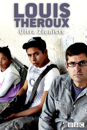 Louis Theroux: The Ultra Zionists poszter