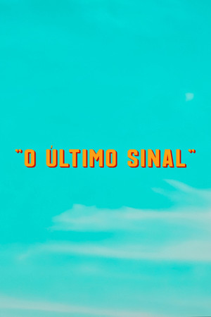 O Último Sinal poszter