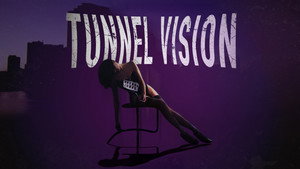 Tunnel Vision háttérkép
