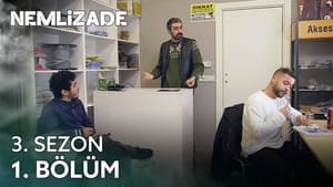 Nemlizade 3. évad Ep.1 1. epizód