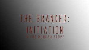 The Branded: Initiation háttérkép