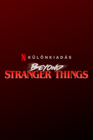 Beyond Stranger Things