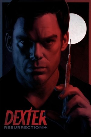 Dexter: Feltámadás poszter