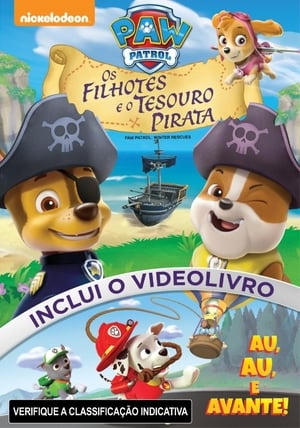 Paw Patrol: Pups and the Pirate Treasure poszter