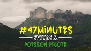 47 Minutes 2. évad Ep.2 2. epizód