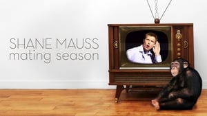 Shane Mauss: Mating Season háttérkép