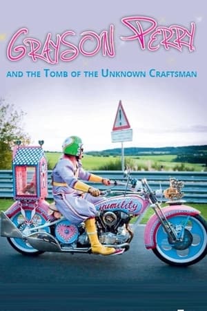 Grayson Perry and the Tomb of the Unknown Craftsman poszter