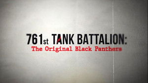 761st Tank Battalion: The Original Black Panthers háttérkép